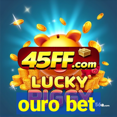 ouro bet
